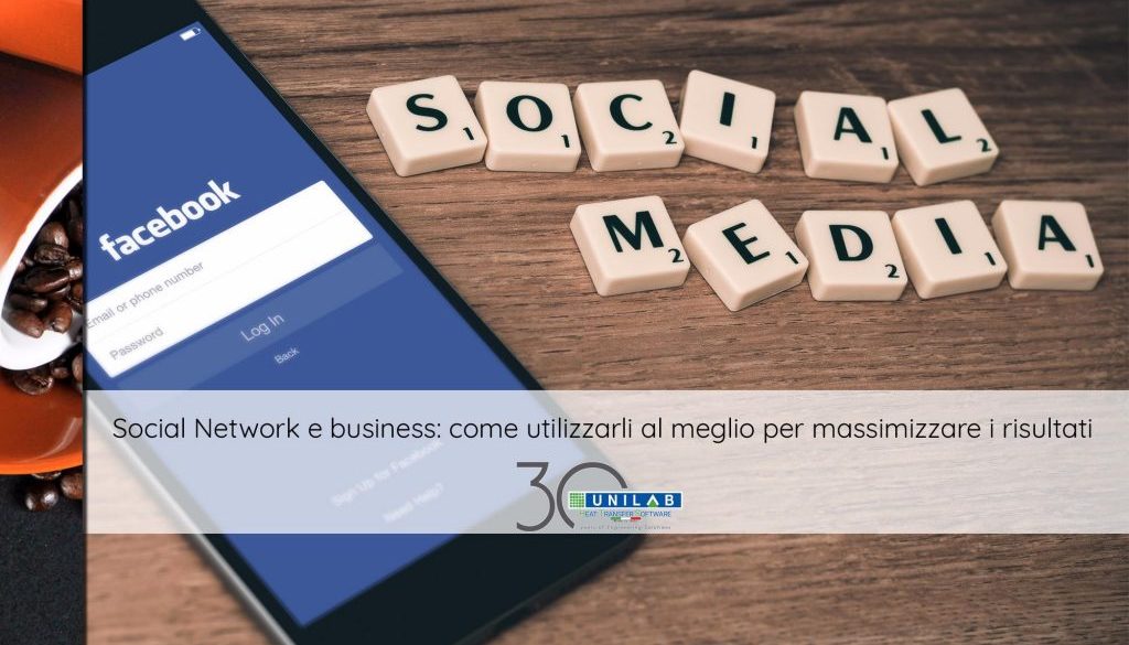 unilab_blog_software_scambio_termico_social_network_business_massimizzare_risultati
