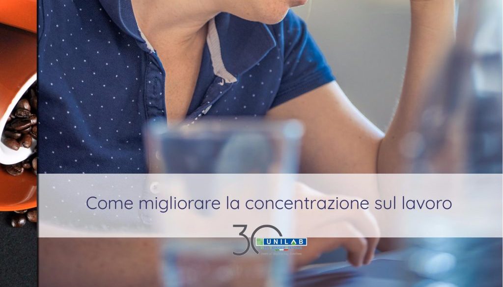 unilab_blog_software_scambio_termico_migliorare_concentrazione_lavoro