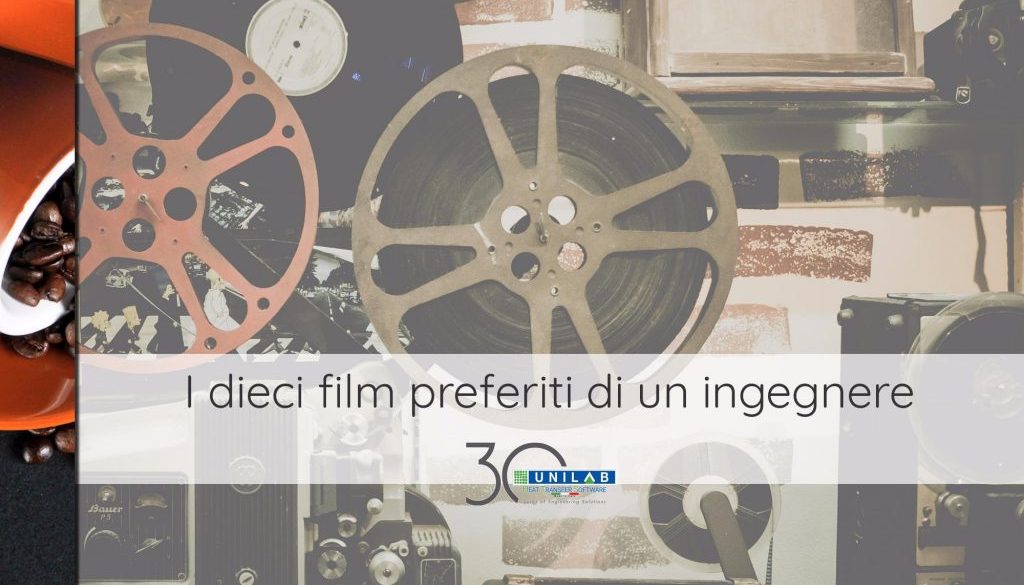 unilab_blog_software_scambio_termico_film_preferiti_ingegnere