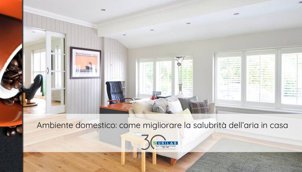 unilab_blog_software_scambio_termico_migliorare_salubrità_aria_casa