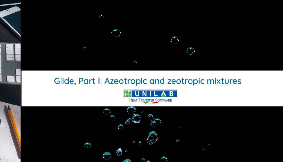 unilab heat transfer software blog glide azeotropic zeotropic